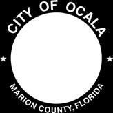 Malever Matthew Wardell Mayor Reuben Kent Guinn City Manager John Zobler Mission Statement The City of Ocala provides fiscally responsible services consistent with the community s current and future
