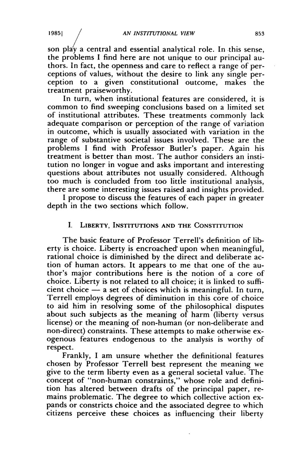 19851 AN INSTITUTIONAL VIEW 853 son play a central and essential analytical role. In this sense, the problems I find here are not unique to our principal authors.