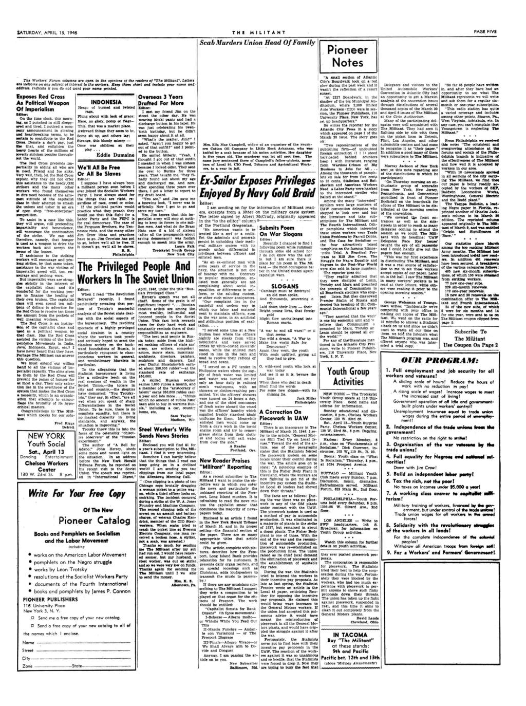 SATURDAY, APRIL 13, 1946 THE MILITANT PAGE FIVE Scab M urders Union Head O f F a m ily Pioneer Notes The Workers' Forum columns are open to the opinions of the readers of " The M ilitant.