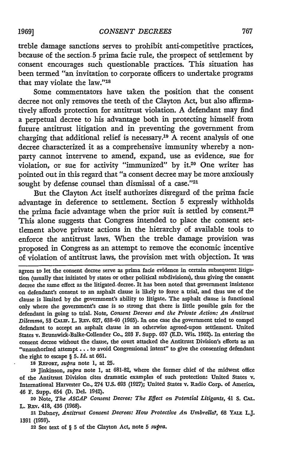 1969] CONSENT DECREES treble damage sanctions serves to prohibit anti-competitive practices, because of the section.
