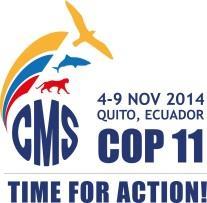 CMS CONVENTION ON MIGRATORY SPECIES 11 th MEETING OF THE CONFERENCE OF THE PARTIES Quito, Ecuador, 4-9 November 2014 Agenda Item 18.