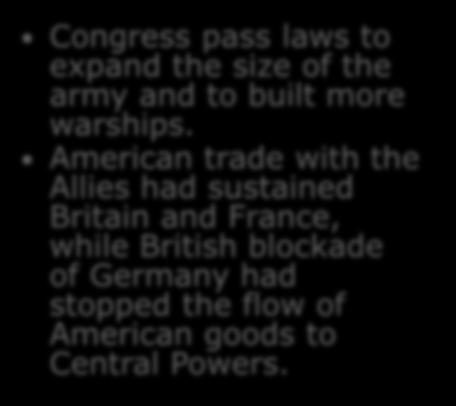 Congress pass laws to expand the size of the army and to built more warships.