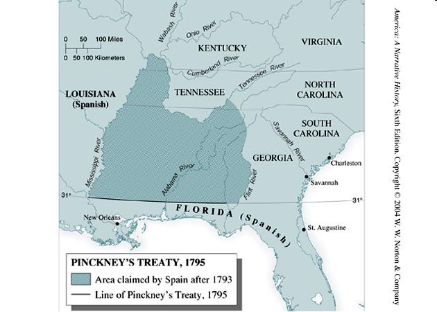 PINCKNEY S TREATY The Treaty: Pinckney s Treaty Terms: - SeNled boundary between America and Spanish Florida - Spain let America to use