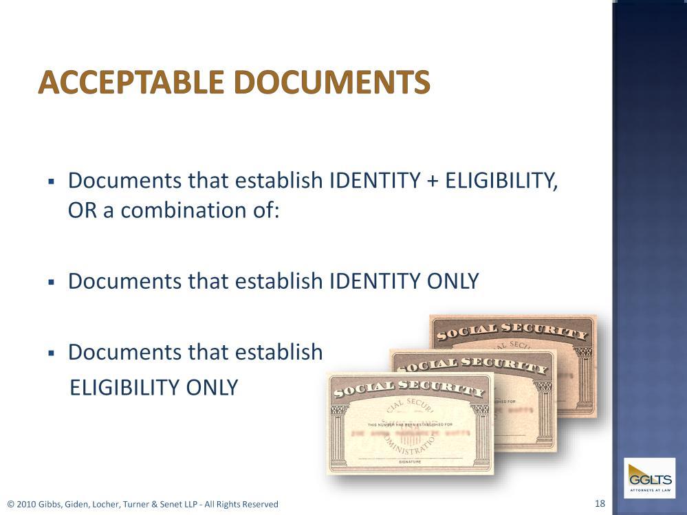 The following documents have been designated as being acceptable to establish identity only (Category No.