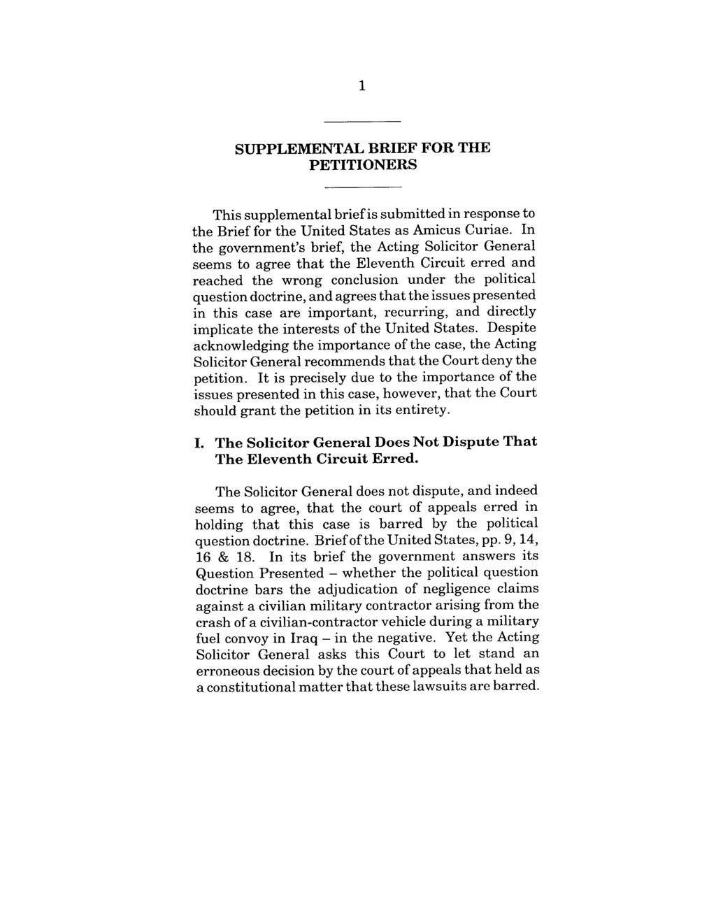1 SUPPLEMENTAL BRIEF FOR THE PETITIONERS This supplemental brief is submitted in response to the Brief for the United States as Amicus Curiae.