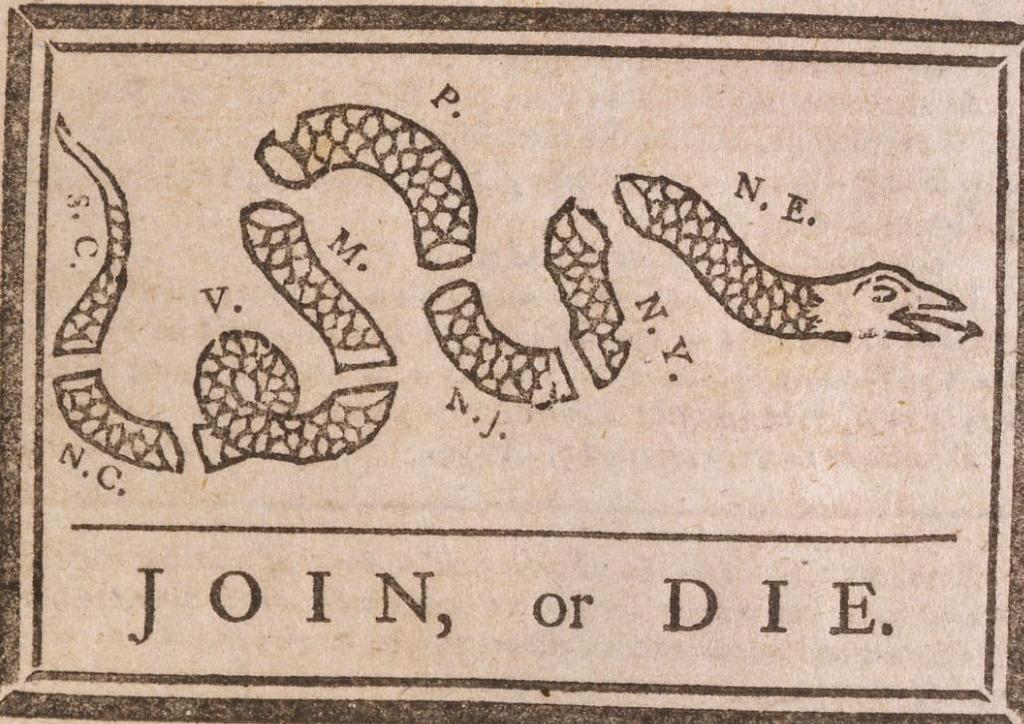 Partner Response "Join, or Die" is a political cartoon, by Benjamin Franklin, and it was published before the Revolutionary War.