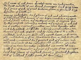 Pilgrims in 1620 that stated: Their intent to settle in
