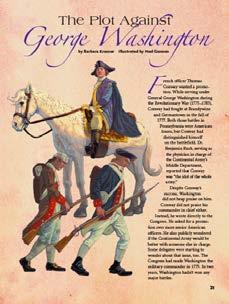 The Plot Against George Washington pp. 21 23, Expository Nonfiction Discover why Benjamin Rush pushed to have George Washington replaced as Commander of the Continental Army.