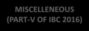MISCELLENEOUS (PART-V OF IBC 2016) Rules and regulations to be laid before Parliament (Section 241) - Every rule and every regulation made under this Code shall be laid before each House of