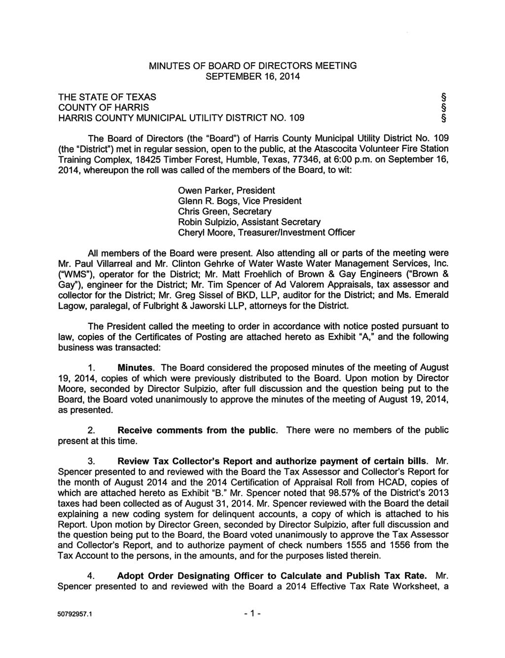 MINUTES OF BOARD OF DIRECTORS MEETING SEPTEMBER 16, 2014 THE STATE OF TEXAS COUNTY OF HARRIS HARRIS COUNTY MUNICIPAL UTILITY DISTRICT NO.