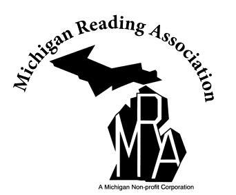 Call for 2018 Board Nominations Michigan Reading Association Dear Michigan Reading Association Members, You can help shape the future of Michigan Reading Association (MRA) through the nomination