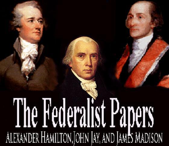 Section 3: The Federalist Papers Unit 1: Origins of American Government 1.