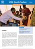 IOM South Sudan SITUATION REPORT OVERVIEW. 68,720 health consultations have been provided to date