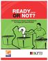 OR NOT? An Assessment of Kenya s Preparedness for the 8 August 2017 General Election 01 READY... OR NOT?