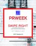PRWEEK SWIPE RIGHT CONFERENCE OCTOBER 12, Media Kit. Converting millennials and digital natives into brand loyalists