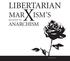 LIBERTARIAN MAR X ISM S ANARCHISM RELATION TO. By WAYNE PRICE. The Utopian