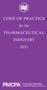 CODE OF PRACTICE for the PHARMACEUTICAL INDUSTRY 2011