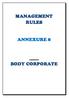 MANAGEMENT RULES ANNEXURE 8 BODY CORPORATE