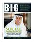 B I G. Business & Investment in the Gulf looks beyond work to address the entrepreneurial lifestyle ABDULNABI AL SHO ALA. A man without boundaries