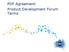 PDF Agreement: Product Development Forum Terms