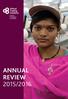 This annual review was edited by Jane Moyo and designed by Maia Bergh. Photos: G.M.B Akash/Panos, Alamy, ILO, World Bank.
