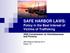 SAFE HARBOR LAWS: Policy in the Best Interest of Victims of Trafficking ABA Commission on Homelessness and Poverty