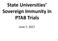 State Universities Sovereign Immunity in PTAB Trials. June 7, 2017