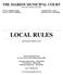 THE MARION MUNICIPAL COURT (Serving all of Marion County, Ohio) LOCAL RULES (REVISED OCTOBER 15, 2017)