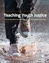 Teaching Youth Justice. A Learning Resource for the Youth Criminal Justice Act