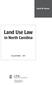 David W. Owens. Land Use Law in North Carolina