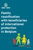 Family reunification with beneficiaries of international protection in Belgium
