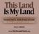 This Land Is My Land MANDATE FOR PALESTINE THE LEGAL ASPECTS OF JEWISH RIGHTS ELI E. HERTZ Myths and Facts 1