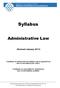 Syllabus. Administrative Law. (Revised January 2017) Candidates are advised that the syllabus may be updated from time-to-time without prior notice.