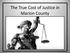 The True Cost of Justice in Marion County