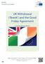 UK Withdrawal ( Brexit ) and the Good Friday Agreement