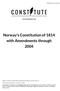 Norway's Constitution of 1814 with Amendments through 2004