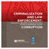 CRIMINALIZATION AND LAW ENFORCEMENT: THE PACIFIC S IMPLEMENTATION OF CHAPTER III OF THE UN CONVENTION AGAINST CORRUPTION