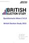 Questionnaire Wave 2 V1.0. British Election Study University Manchester University of Oxford University of Nottingham