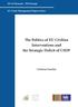 The Politics of EU Civilian Interventions and the Strategic Deficit of CSDP