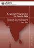 Regional Programme for South Asia. Promoting the rule of law and countering drugs and crime in South Asia