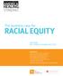 RACIAL EQUITY LEAD AUTHOR: