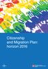 Citizenship and Migration Plan: horizon 2016