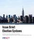 Issue Brief: Election Systems