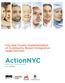 City and County Implementation of Community-Based Immigration Legal Services. ActionNYC. New York City s Model