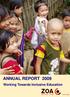 ANNUAL REPORT Working Towards Inclusive Education