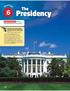 The. Presidency. formal and informal powers of the presidency?
