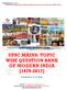 UPSC MAINS: TOPIC WISE QUESTION BANK OF MODERN INDIA [ ]