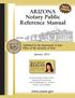 ARIZONA Notary Public. Reference Manual