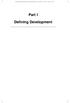 Kambhampati / Development and the Developing World Final Proof :53pm page 11. Part I. Defining Development