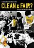 CLEAN & FAIR? An Election Observation Report of the 13th Malaysian General Election. by Pemantau Pilihan Raya Rakyat (PEMANTAU) PEMANTAU comprises